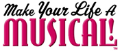 Make Your Life a Musical log